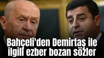 Bahçeli'den Demirtaş ile ilgili ezber bozan sözler