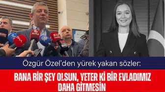 Özgür Özel’den yürek yakan sözler: Bana bir şey olsun, yeter ki bir evladımız daha gitmesin