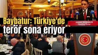 Baybatur: Türkiye'de terör sona eriyor