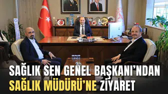 SAĞLIK SEN GENEL BAŞKANI’NDAN MANİSA TEMASLARI