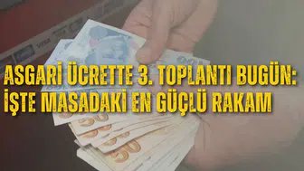 Asgari ücrette 3. toplantı bugün: İşte masadaki en güçlü rakam
