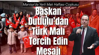 Manisa’da Yerli Malı Haftası Coşkusu