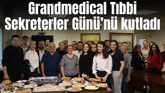 Grandmedical’de Tıbbi Sekreterler Günü’nü kutladı