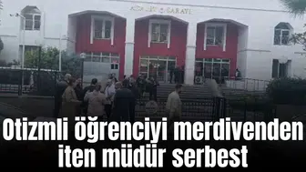 Otizmli öğrenciyi merdivenden iten müdür serbest