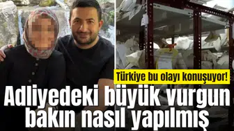 Türkiye bu olayı konuşuyor! Adliyedeki büyük vurgun bakın nasıl yapılmış