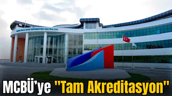 MCBÜ Tam Akreditasyon statüsüne yükseldi
