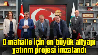 Manisa tarihinin en büyük altyapı yatırımı projesi imzalandı