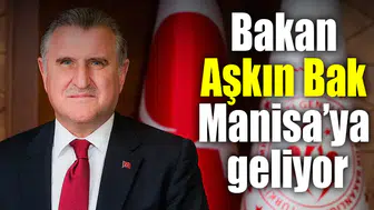Bakan Aşkın Bak Manisa’ya geliyor