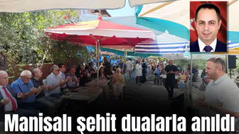 Manisalı şehit dualarla anıldı