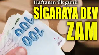 Haftanın ilk günü sigaraya dev zam