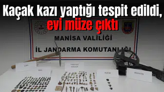 Kaçak kazı yaptığı tespit edildi, evi müze çıktı