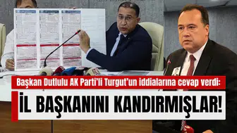 Başkan Dutlulu: AK Parti İl Başkanını kandırmışlar!