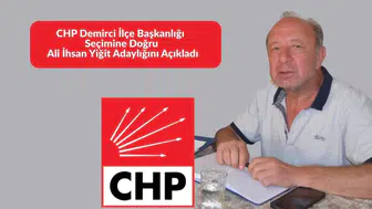 Ali İhsan Yiğit Demirci'de adaylığını açıkladı