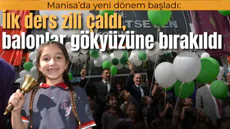 Manisa’da yeni dönem başladı: İlk ders zili çaldı, balonlar gökyüzüne bırakıldı