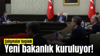 Yeni bakanlık kuruluyor! Çalışmalar başladı