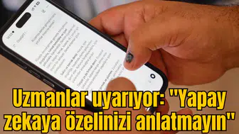 Uzmanlar uyarıyor: Yapay zeka tehlikeli hale gelebilir