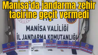 Manisa'da jandarma zehir tacirine geçit vermedi