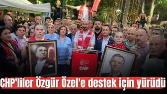 CHP'liler Özgür Özel'e destek için yürüdü