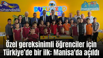 Özel gereksinimli öğrenciler için Türkiye’de bir ilk: Manisa'da açıldı