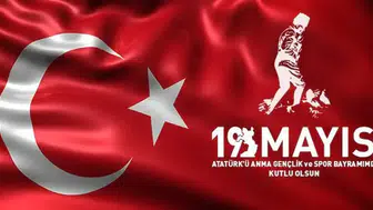19 Mayıs kutlama mesajları 2026: Kısa, anlamlı, duygusal ve resimli sözler