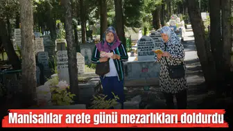 Manisa’da mezarlıkları ziyaret edip dua ettiler