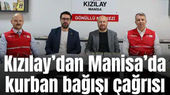 Kızılay’dan Manisa’da kurban bağışı çağrısı