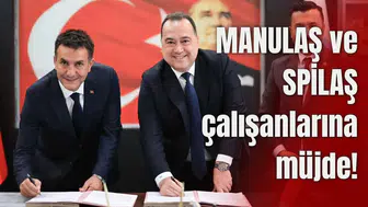 MANULAŞ ve SPİLAŞ çalışanlarına müjde!