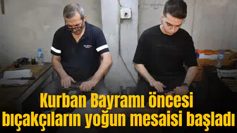 Manisa’da bıçakçılarda hareketlilik yaşanıyor