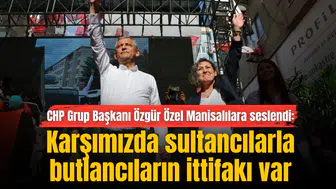 CHP Grup Başkanı Özgür Özel Manisalılarla buluştu