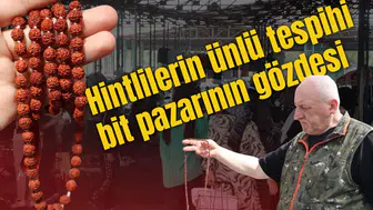 Hintlilerin ünlü tespihi bit pazarının gözdesi