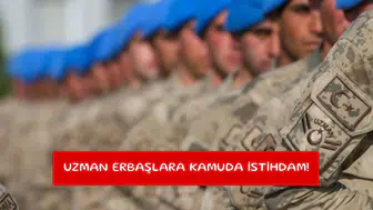 Uzman erbaşlara kamuda istihdam!
