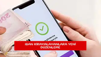 IBAN kirayalayanlara yeni düzenleme