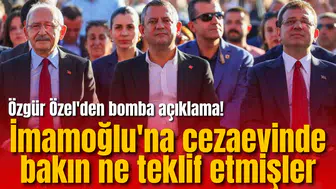 Özgür Özel'den bomba açıklama! İmamoğlu'na bakın ne teklif etmişler