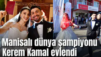 Manisalı dünya şampiyonu Kerem Kamal evlendi
