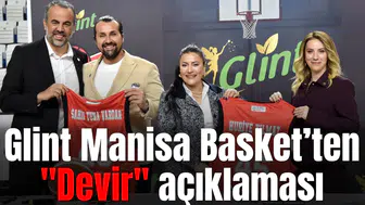 Glint Manisa Basket’ten "Devir" açıklaması