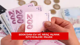 BDDK'dan ev ve araç almak isteyenlere müjde