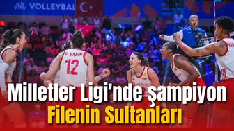 Milletler Ligi'nde şampiyon Filenin Sultanları