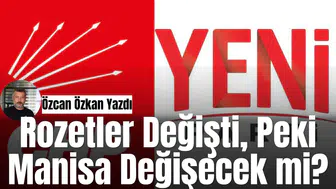 Rozetler Değişti, Peki Manisa Değişecek mi?