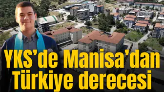 YKS’de Manisa’dan Türkiye derecesi