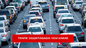 Trafik sigortasında yeni karar
