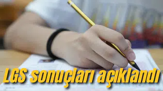 LGS Kapsamındaki Merkezî Sınav Sonuçları Açıklandı