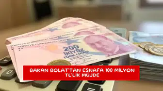 Bakan Bolat'tan esnafa 100 milyon TL'lik müjde