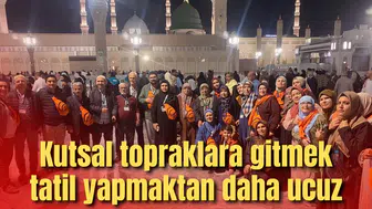 Kutsal topraklara gitmek tatil yapmaktan daha ucuz