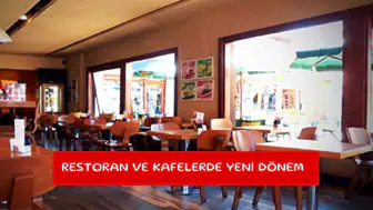 Restoran ve kafelerde yeni dönem