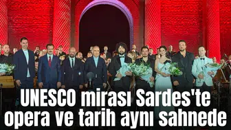 UNESCO mirası Sardes'te opera ve tarih aynı sahnede