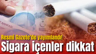 Resmi Gazete'de yayımlandı! Sigara içenler dikkat