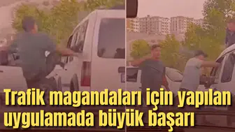Trafik magandaları için yapılan uygulamada büyük başarı