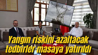 Yangın riskini azaltacak tedbirler masaya yatırıldı