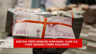 SGK'da prim makası kapandı: 3.600 ile 9.000 günün farkı kalmadı