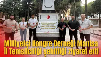 Milliyetçi Kongre Derneği Manisa İl Temsilciliği şehitliği ziyaret etti